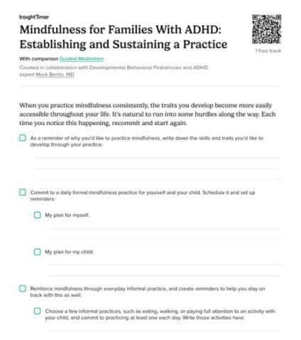Mindfulness for Families With ADHD: Establishing and Sustaining a Practice