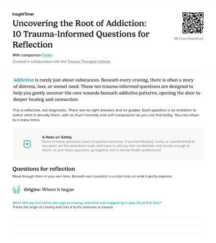 Uncovering the Root of Addiction: 10 Trauma-Informed Questions for Reflection